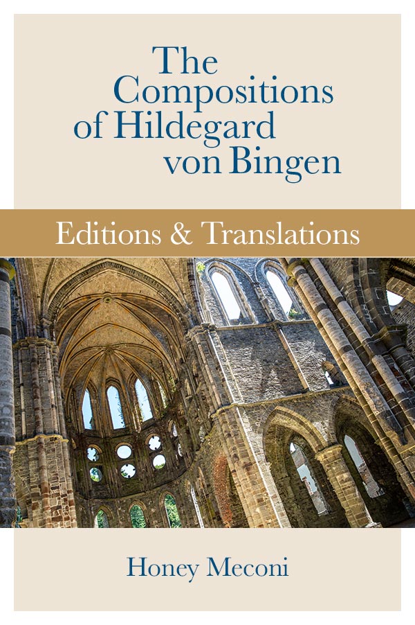 Book cover: The Compositions of Hildegard von Bingen: Editions & Translations